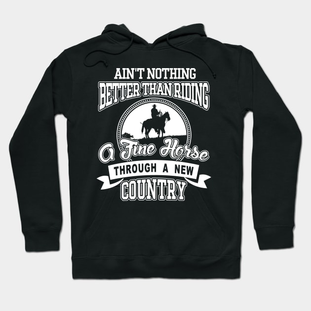 Lonesome dove: Riding a fine horse Hoodie by AwesomeTshirts